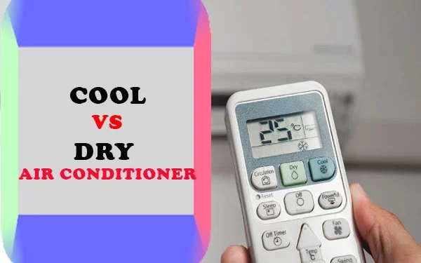 Air Conditioner Cool vs Dry